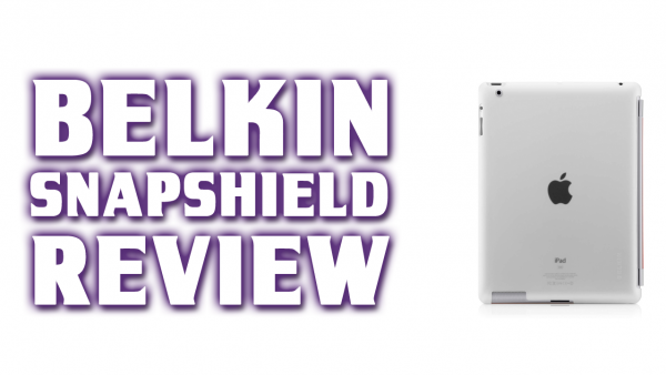 Belkin Snap Shield Review for the New iPad / iPad 2