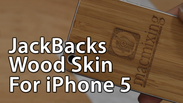 [Review] Jackbacks Wood Skin For iPhone 5